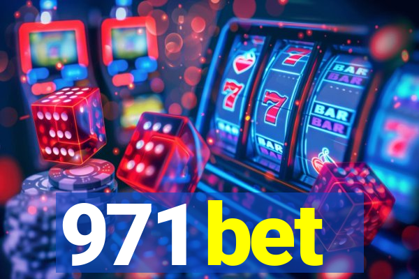 971 bet